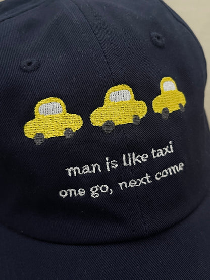 'man is like taxi' embroidery cap (pre-order)