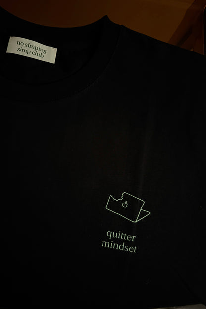 Quitter mindset T-shirt - breakfasting